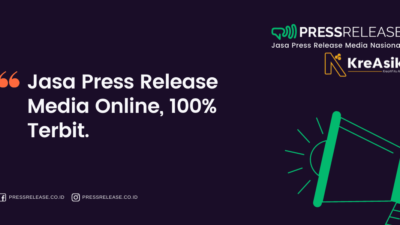 Jasa Press Release Media Online, 100% Terbit.