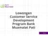 Lowongan Customer Service Development Program Bank Muamalat Pati