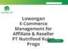 Lowongan E-Commerce Management for Affiliate & Reseller PT Nutrifood Kulon Progo