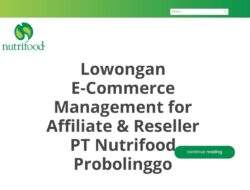 Lowongan E-Commerce Management for Affiliate & Reseller PT Nutrifood Probolinggo