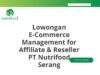 Lowongan E-Commerce Management for Affiliate & Reseller PT Nutrifood Serang