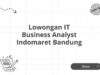 Lowongan IT Business Analyst Indomaret Bandung