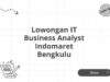 Lowongan IT Business Analyst Indomaret Bengkulu