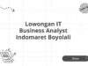 Lowongan IT Business Analyst Indomaret Boyolali