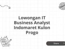 Lowongan IT Business Analyst Indomaret Kulon Progo