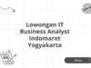 Lowongan IT Business Analyst Indomaret Yogyakarta