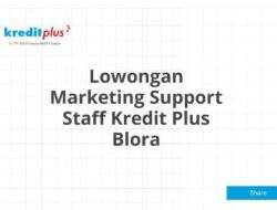 Lowongan Marketing Support Staff Kredit Plus Blora