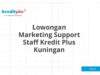 Lowongan Marketing Support Staff Kredit Plus Kuningan