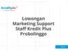 Lowongan Marketing Support Staff Kredit Plus Probolinggo