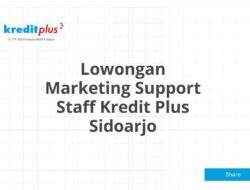 Lowongan Marketing Support Staff Kredit Plus Sidoarjo
