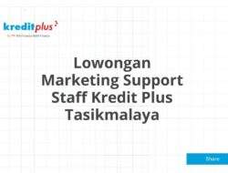 Lowongan Marketing Support Staff Kredit Plus Tasikmalaya