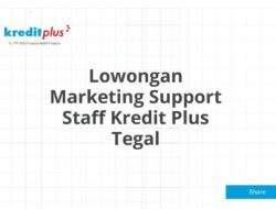 Lowongan Marketing Support Staff Kredit Plus Tegal