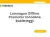 Lowongan Offline Promotor Indodana Bukittinggi