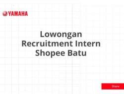 Lowongan Recruitment Intern Shopee Batu