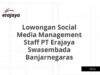 Lowongan Social Media Management Staff PT Erajaya Swasembada Banjarnegaras