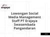 Lowongan Social Media Management Staff PT Erajaya Swasembada Pangandaran