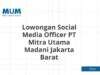 Lowongan Social Media Officer PT Mitra Utama Madani Jakarta Barat