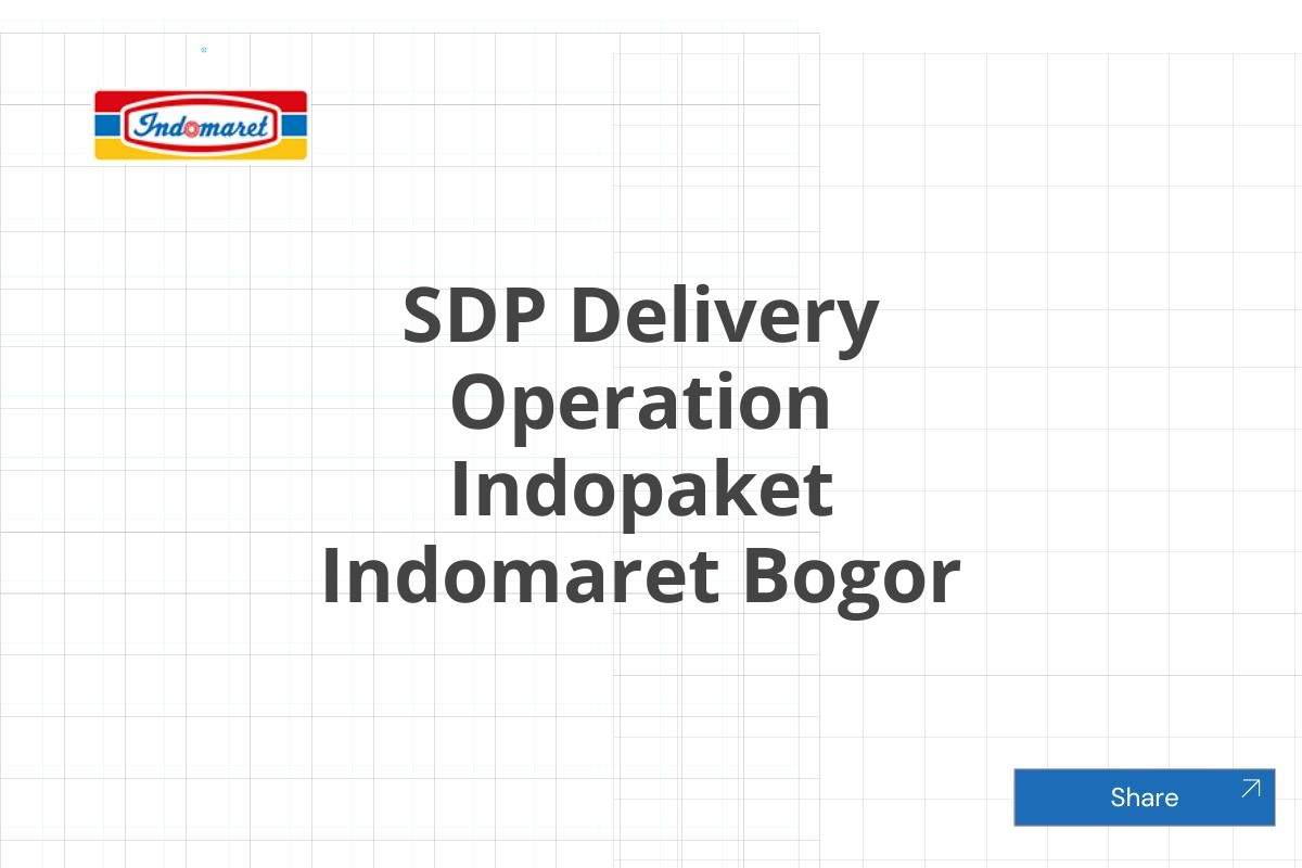 SDP Delivery Operation Indopaket Indomaret Bogor