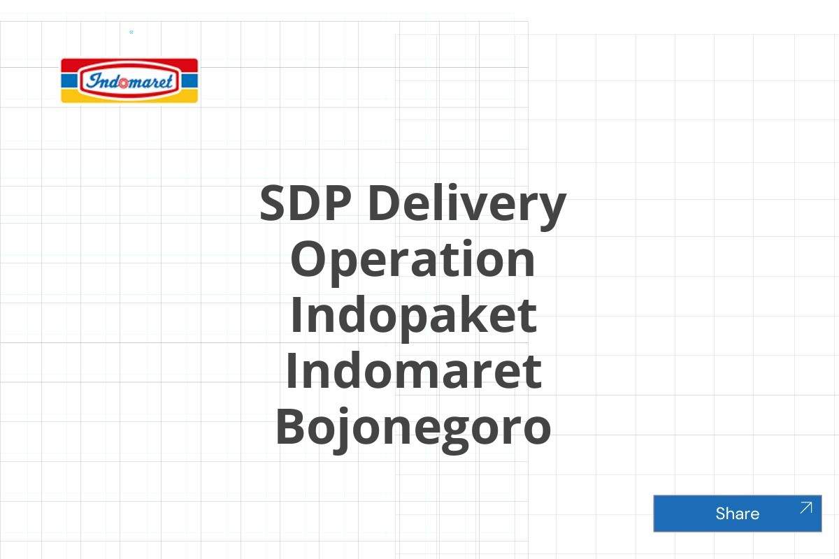 SDP Delivery Operation Indopaket Indomaret Bojonegoro