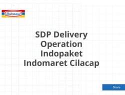 SDP Delivery Operation Indopaket Indomaret Cilacap