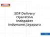 SDP Delivery Operation Indopaket Indomaret Jayapura