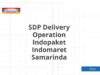 SDP Delivery Operation Indopaket Indomaret Samarinda