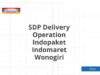 SDP Delivery Operation Indopaket Indomaret Wonogiri