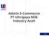 Admin E-Commerce PT Ultrajaya Milk Industry Aceh