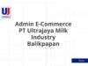 Admin E-Commerce PT Ultrajaya Milk Industry Balikpapan