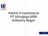 Admin E-Commerce PT Ultrajaya Milk Industry Bogor