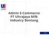 Admin E-Commerce PT Ultrajaya Milk Industry Bontang