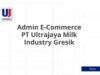 Admin E-Commerce PT Ultrajaya Milk Industry Gresik