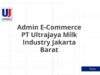Admin E-Commerce PT Ultrajaya Milk Industry Jakarta Barat