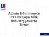 Admin E-Commerce PT Ultrajaya Milk Industry Jakarta Timur