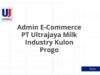 Admin E-Commerce PT Ultrajaya Milk Industry Kulon Progo