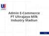 Admin E-Commerce PT Ultrajaya Milk Industry Madiun