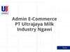 Admin E-Commerce PT Ultrajaya Milk Industry Ngawi