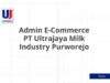 Admin E-Commerce PT Ultrajaya Milk Industry Purworejo