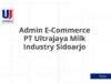 Admin E-Commerce PT Ultrajaya Milk Industry Sidoarjo