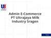 Admin E-Commerce PT Ultrajaya Milk Industry Sragen