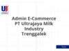 Admin E-Commerce PT Ultrajaya Milk Industry Trenggalek
