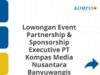 Lowongan Event Partnership & Sponsorship Executive PT Kompas Media Nusantara Banyuwangis