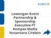 Lowongan Event Partnership & Sponsorship Executive PT Kompas Media Nusantara Cirebon