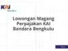 Lowongan Magang Perpajakan KAI Bandara Bengkulu