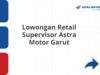 Lowongan Retail Supervisor Astra Motor Garut