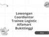 Lowongan Coordiantor Trainee Logistic Alfamart Bukittinggi