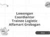 Lowongan Coordiantor Trainee Logistic Alfamart Grobogan