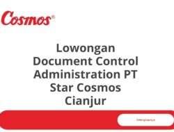 Lowongan Document Control Administration PT Star Cosmos Cianjur