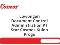 Lowongan Document Control Administration PT Star Cosmos Kulon Progo