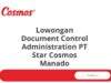 Lowongan Document Control Administration PT Star Cosmos Manado
